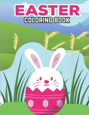 Easter Coloring Book: Easter Coloring Book for Children Boys and Girls. Easter Day Funny Bunny Coloring Book by Sae, Nemy