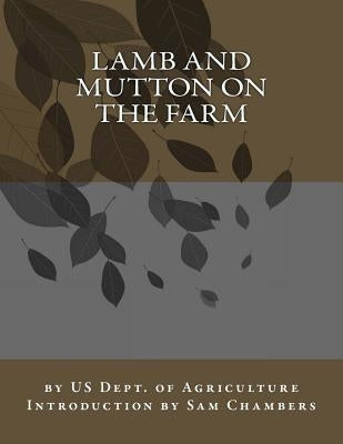 Lamb and Mutton on the Farm by Chambers, Sam
