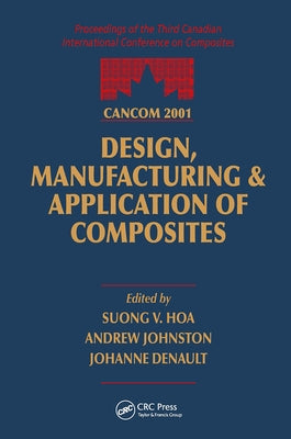 CANCOM 2001 Proceedings of the 3rd Canadian International Conference on Composites by Hoa, S. V.