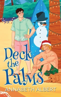 Deck the Palms by Albert, Annabeth