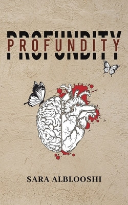 Profundity by Alblooshi, Sara