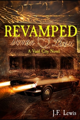 ReVAMPED: A Void City Novel by Lewis, J. F.