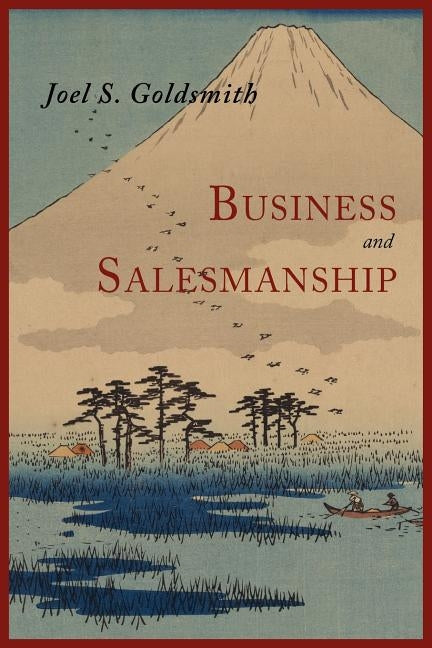 Business and Salesmanship by Goldsmith, Joel S.