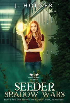 Seeder Shadow Wars by Houser, J.