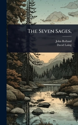 The Seven Sages, by Rolland, John