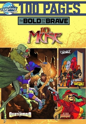 Bold and the Brave: Volume 11 by Garavaglia, John
