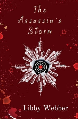 The Assassin's Storm by Webber, Libby