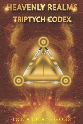 Heavenly Realms: Triptych Codex by Goss, Jonathan Andrew
