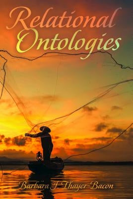 Relational Ontologies by Steinberg, Shirley R.