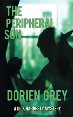The Peripheral Son by Grey, Dorien