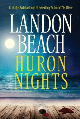 Huron Nights by Beach, Landon