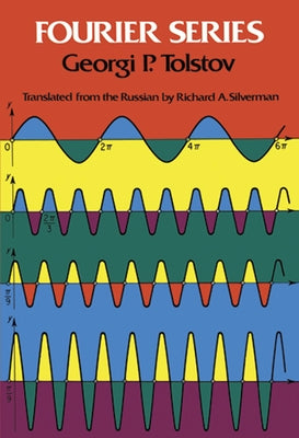 Fourier Series by Tolstov, Georgi P.