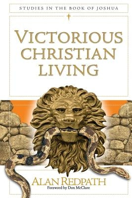 victorious christian living by Redpath, Alan