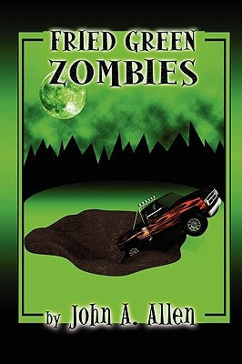 Fried Green Zombies by Allen, John
