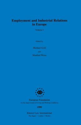 Employment and Industrial Relations in Europe by Weiss, Manfred