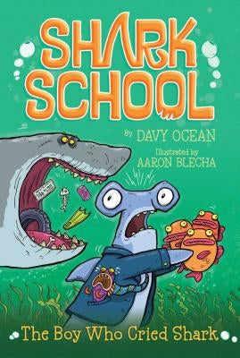 The Boy Who Cried Shark by Ocean, Davy