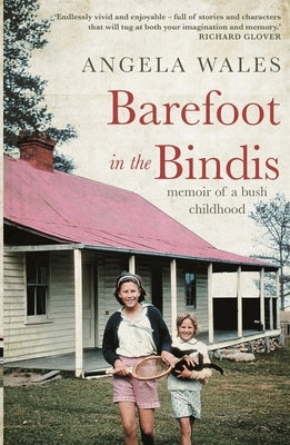 Barefoot in the Bindis by Wales, Angela