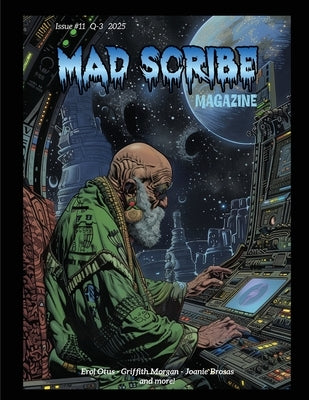 Mad Scribe Magazine Issue #11 by Miller, Chris