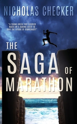 The Saga of Marathon by Checker, Nicholas