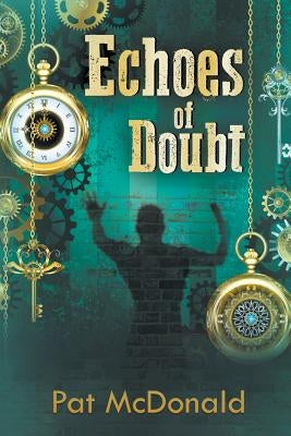 Echoes of Doubt by McDonald, Pat