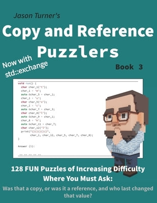 Copy and Reference Puzzlers - Book 3: 128 FUN Puzzles by Turner, Jason