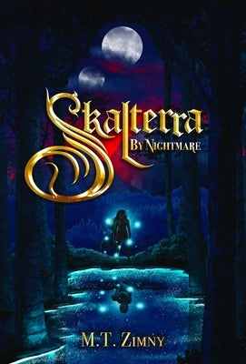 Skalterra By Nightmare by Zimny, M. T.