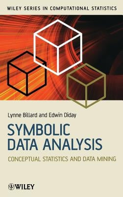 Symbolic Data Analysis: Conceptual Statistics and Data Mining by Diday, Edwin