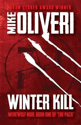 Winter Kill by Ommus, A. N.