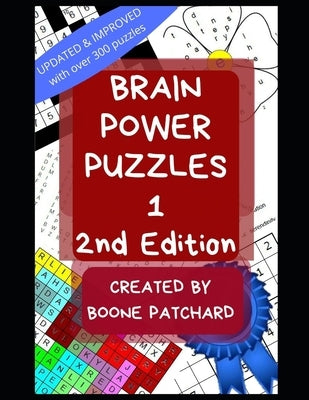Brain Power Puzzles 1: An Activity Book of Word Searches, Sudoku, Math Puzzles, Anagrams, Scrambled Words, Crosswords, Cryptograms, and More by Chapoton, Debra