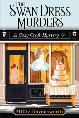 The Swan Dress Murders by Ravensworth, Millie