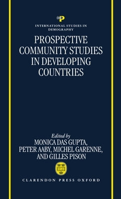 Prospective Community Studies in Developing Countries by Das Gupta, Monica