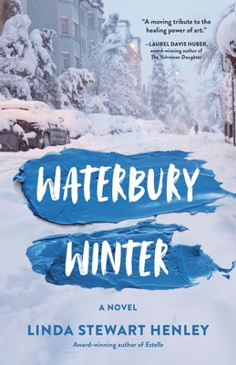 Waterbury Winter by Stewart Henley, Linda
