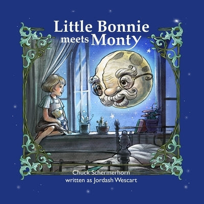 Little Bonnie Meets Monty: The Journey Begins by Wescart, Jordash