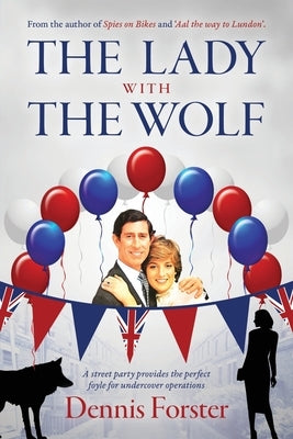 The lady with the wolf by Forster, Dennis