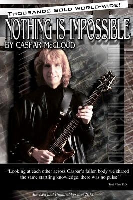 Nothing Is Impossible!: Revised Second Edition by McCloud, Caspar