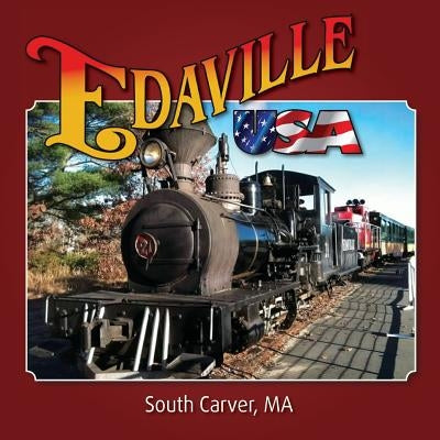 Edaville USA Souvenir Book by Dicarlo, Debi