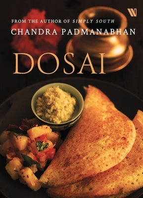 Dosai by Padmanabhan, Chandra