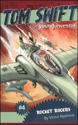 Rocket Racers by Appleton, Victor