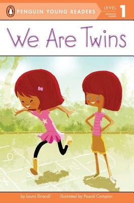 We Are Twins by Driscoll, Laura