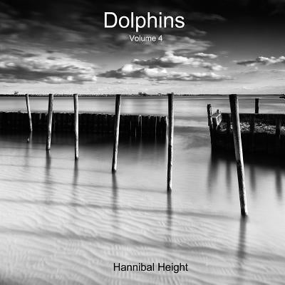 Dolphins - Volume 4 by Height, Hannibal
