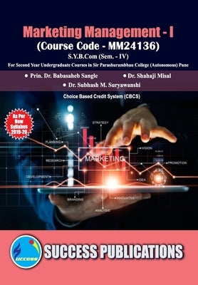 Marketing Management - I(S.Y.B.Com, S.P. College, Sem.-IV) by Prin Babasaheb Sangale, Shah