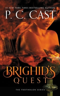 Brighid's Quest by Cast, P. C.