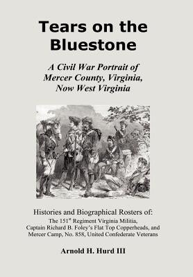 Tears on the BlueStone by Hurd, Arnold H., III