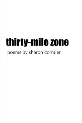 thirty-mile zone by Cormier, Sharon