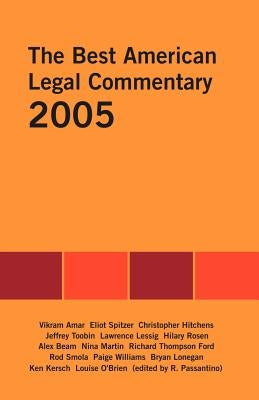 The Best American Legal Commentary by Passantino, Rosemary