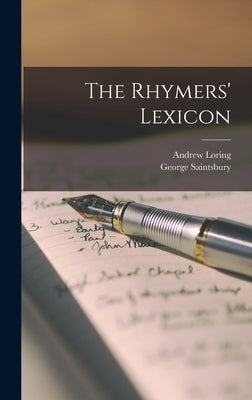 The Rhymers' Lexicon by Loring, Andrew