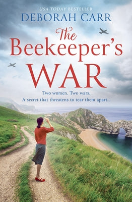 The Beekeeper's War by Carr, Deborah