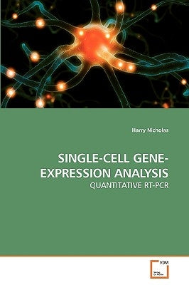 Single-Cell Gene-Expression Analysis by Nicholas, Harry