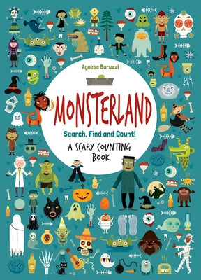 Monsterland: A Scary Counting Book by Baruzzi, Agnese