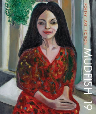 Mudfish 19 by Hoffman, Jill